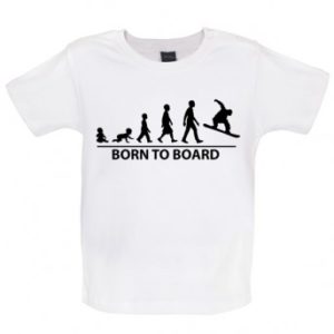 Born To Board - Baby and Toddler T-shirt - White