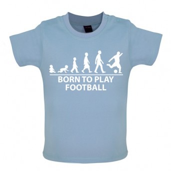 Born To Play Football - Baby and Toddler T-shirt - Blue