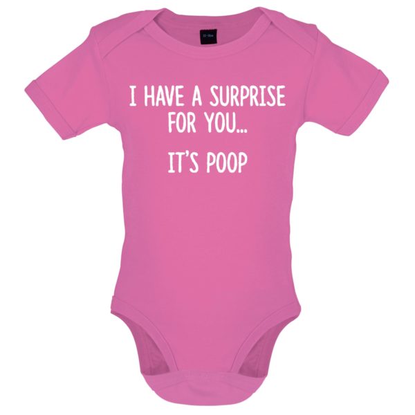 I have a surprise poo baby bodysuit pink